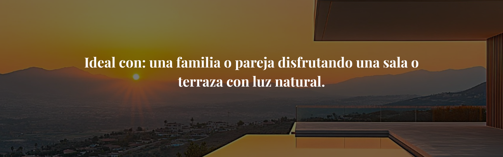 Ideal con una familia o pareja disfrutando una sala o terraza con luz natural.